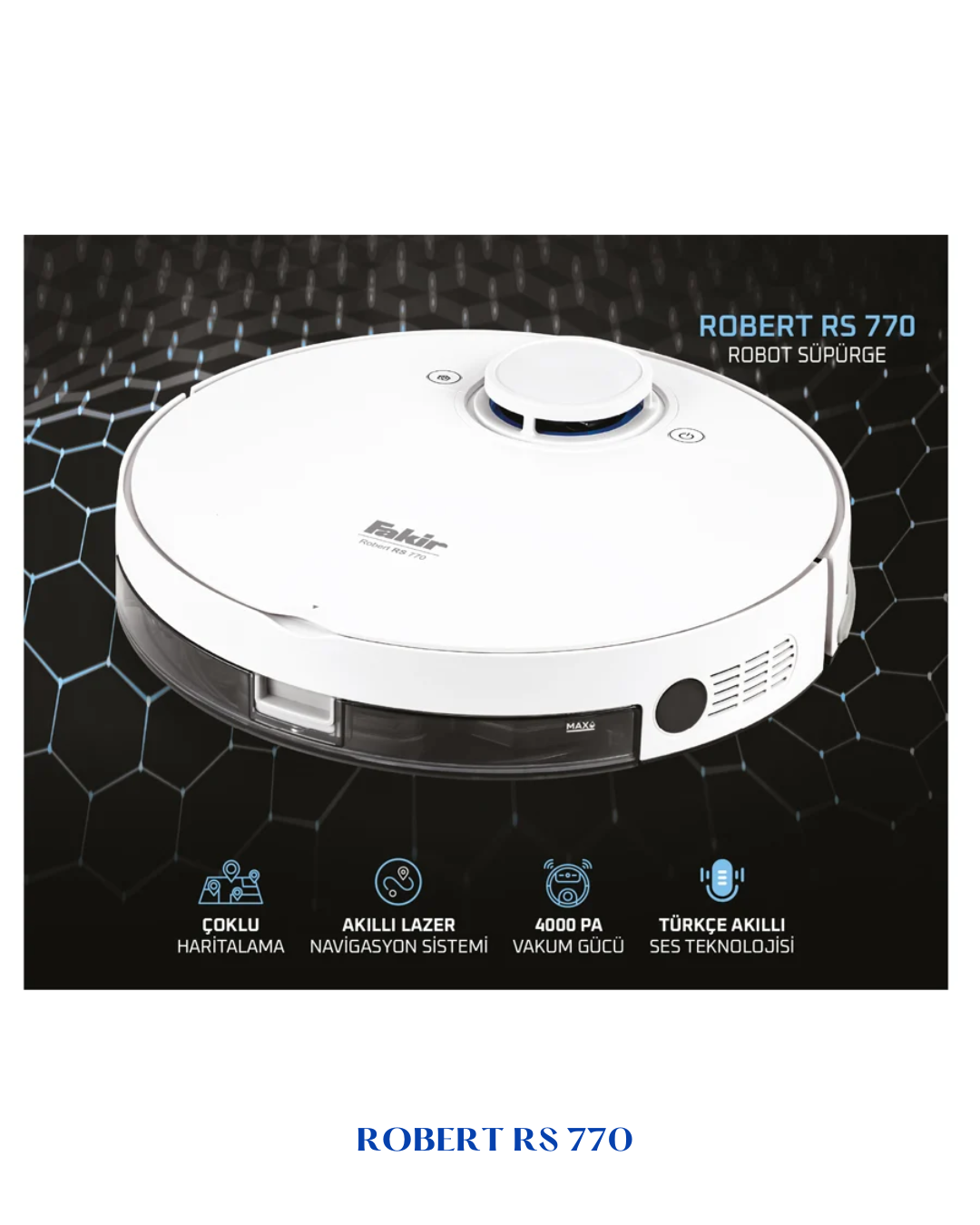 FAKIR ROBERT RS 770 SMART ROBOT VACUUM CLEANER -4000PA