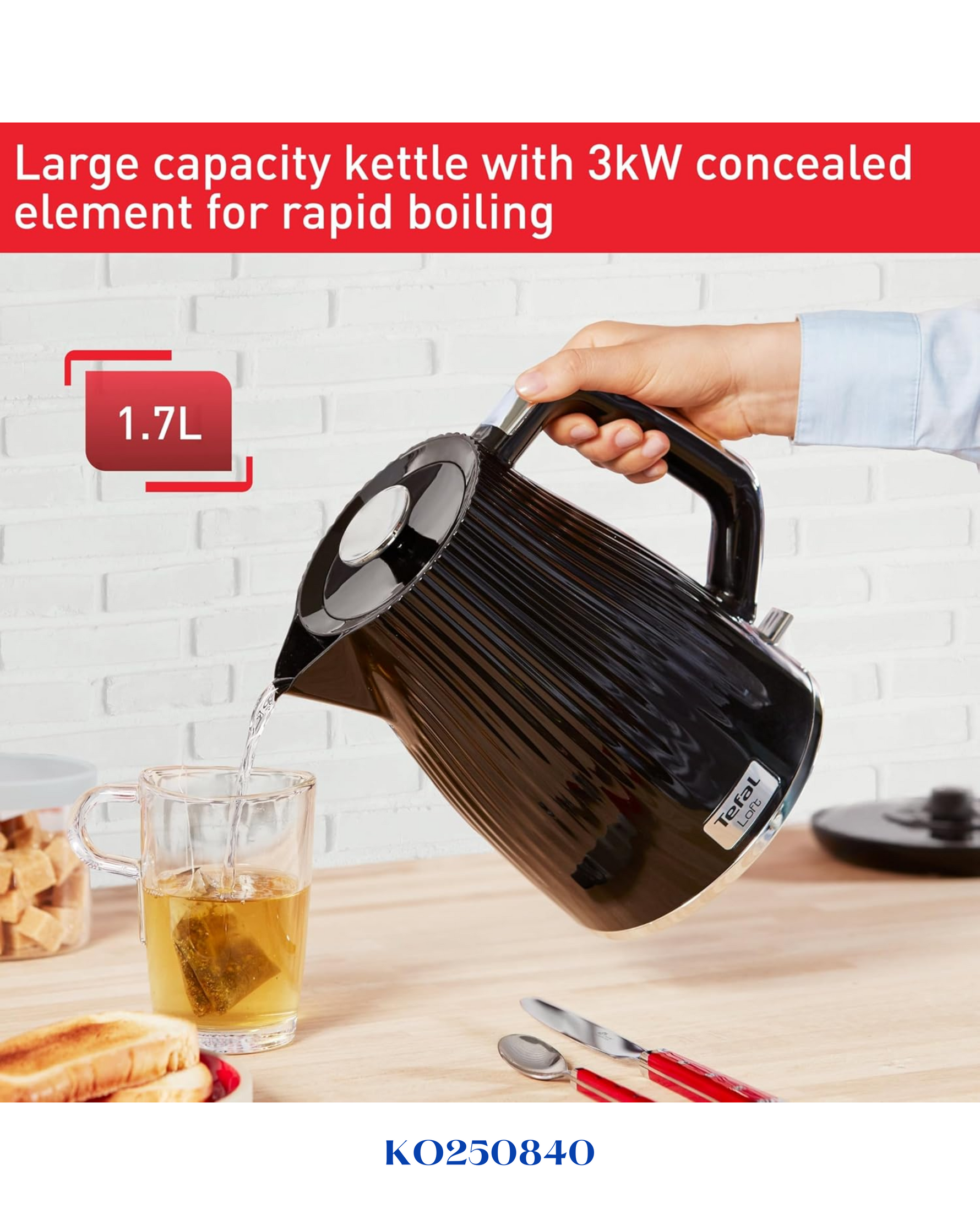 TEFAL LOFT KETTLE 1.7 L